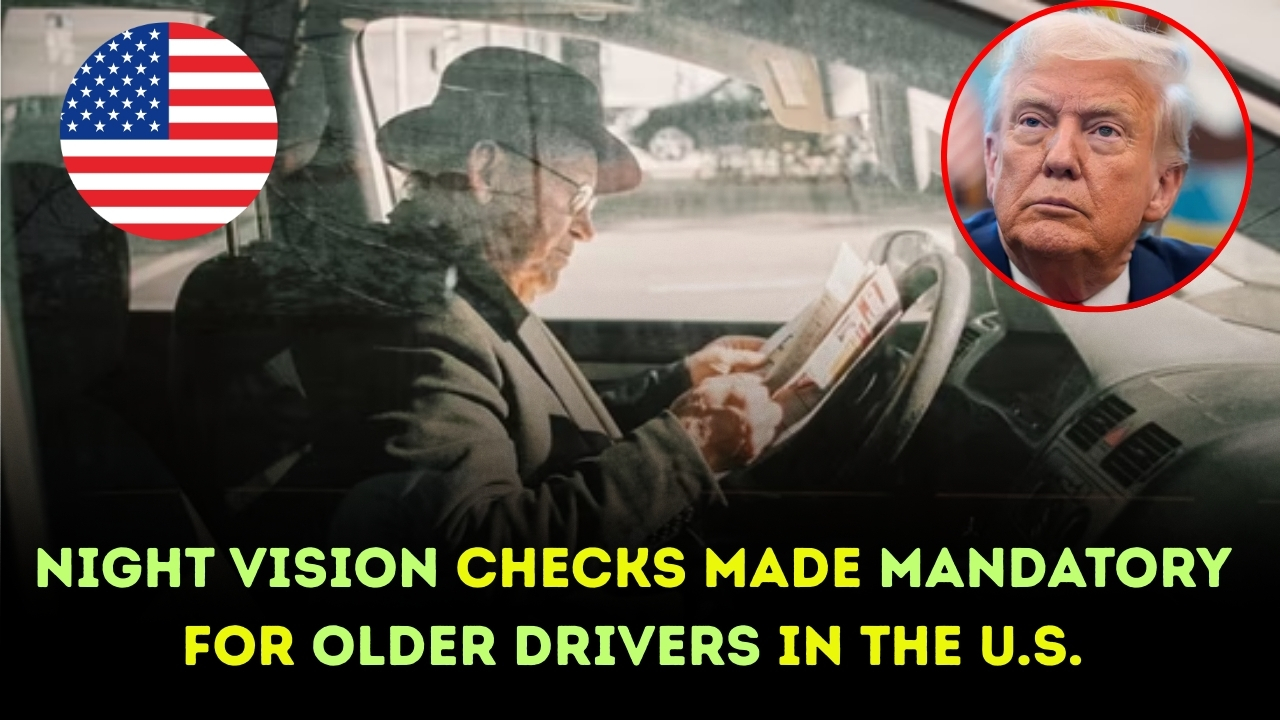 Night Vision Checks Made Mandatory for Older Drivers in the U.S.